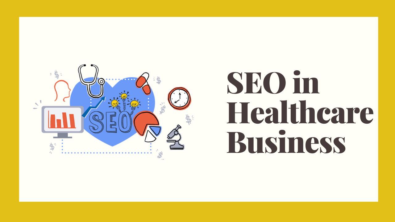 SEO Healthcare Business