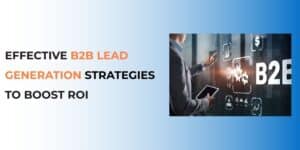 B2B Lead Generation