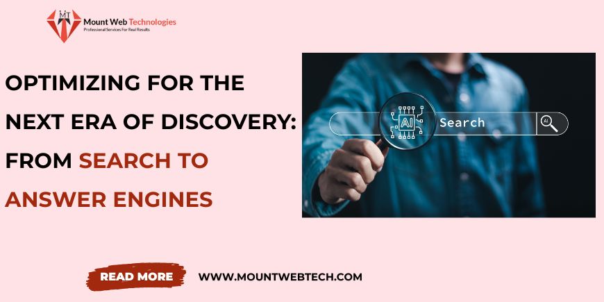 Optimizing for the Next Era of Discovery: From Search to Answer Engines