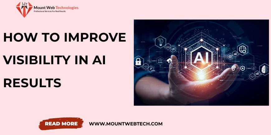 How To Improve Visibility in AI Results