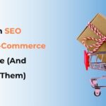 E-commerce SEO Mistakes & Fixes for Higher Rankings