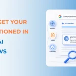 get cited in Google AI Overviews