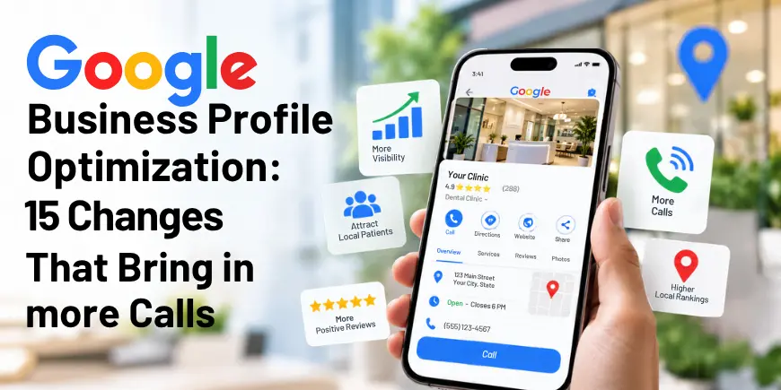 Google Business Profile Optimization